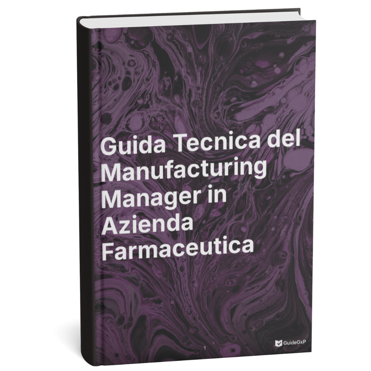 Technical Guide for Manufacturing Managers in Pharmaceutical Companies