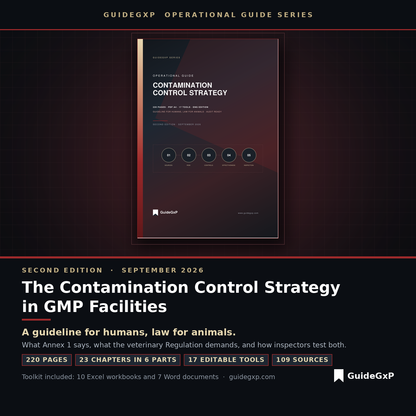 The Contamination Control Strategy in GMP Facilities – Annex 1 Operational Guide (Second Edition + Toolkit)