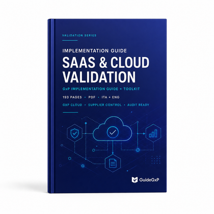 Validación SaaS & Cloud: Guía de Implementación GxP + plantillas