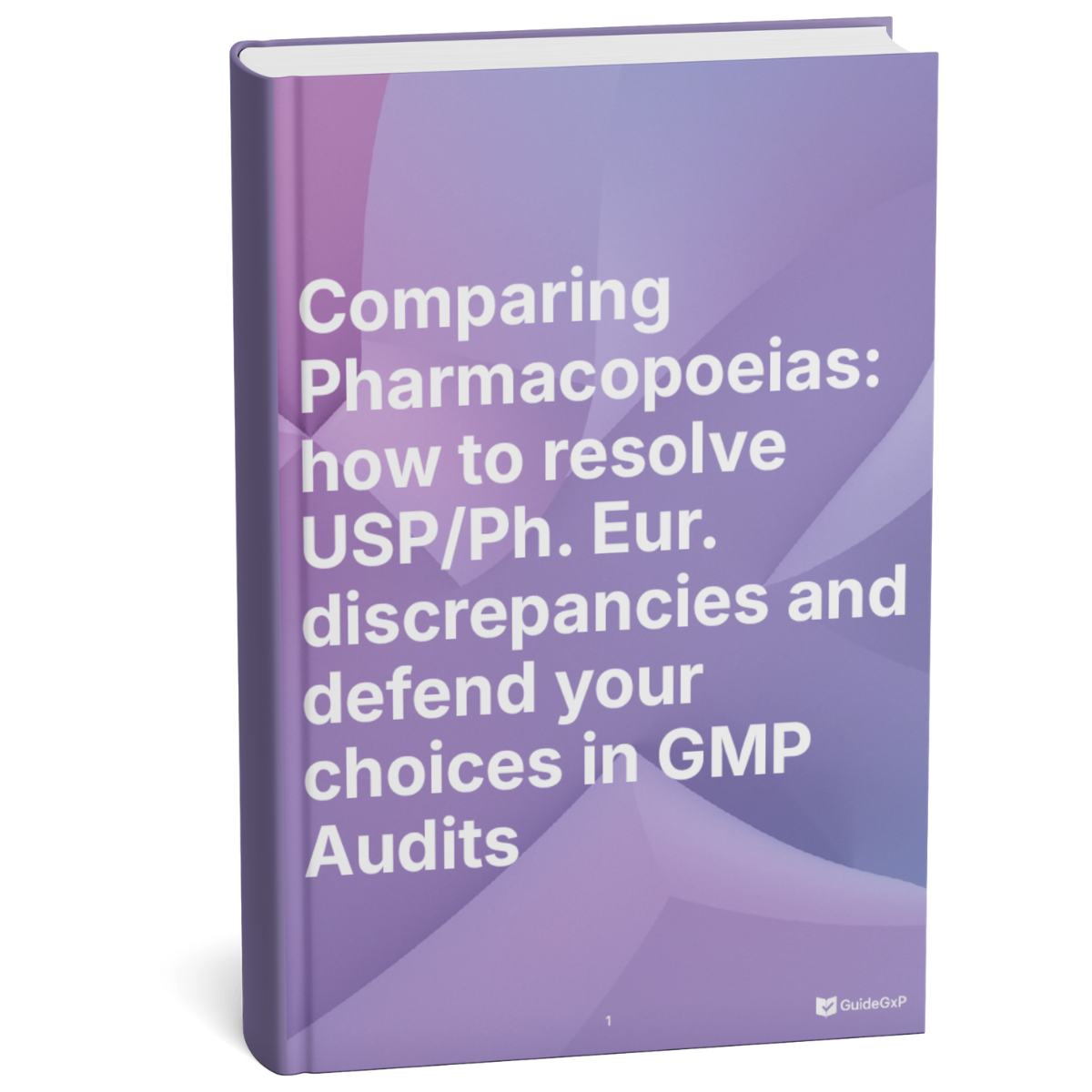 Pharmakopöen im GMP-Vergleich: Operatives Management von Abweichungen zwischen USP – Ph. Eur. – JP – BP in GxP-Audits