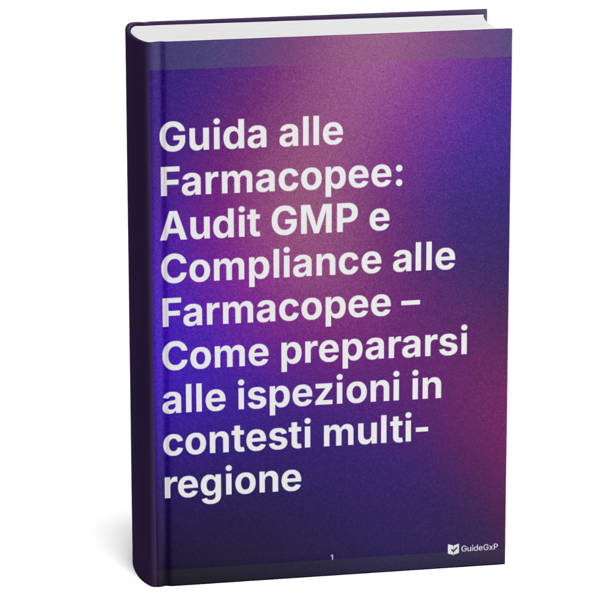 Pharmacopeias and GMP Audits: Operational Management of USP, Ph. Eur. and Multi-Regional Compliance During Inspections