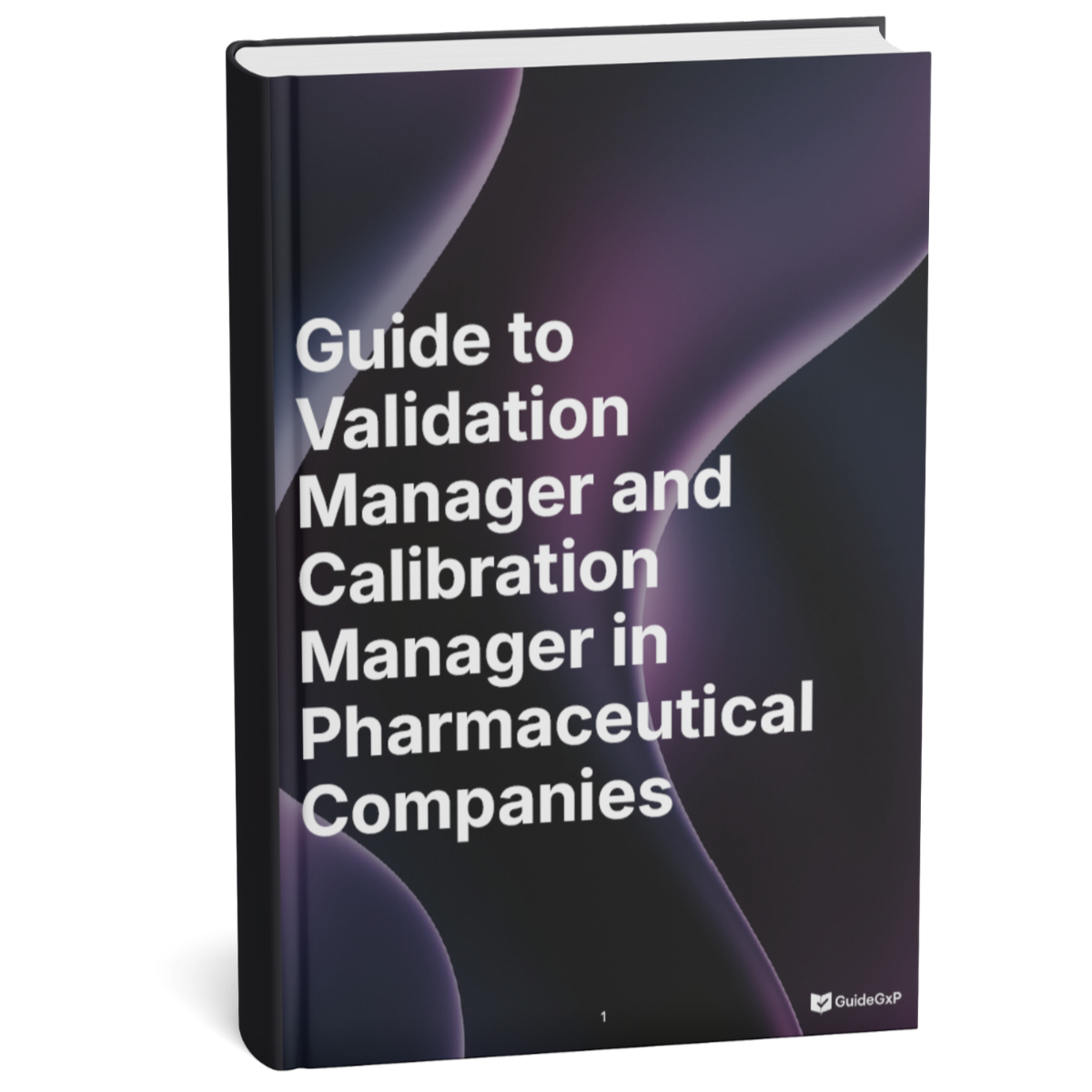 A Guide to Validation Managers and Calibration Managers in Pharmaceutical Companies