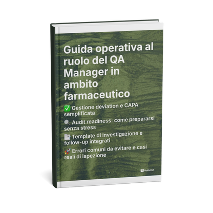 Guida Operativa QA Manager – Deviation, CAPA e Audit Readiness