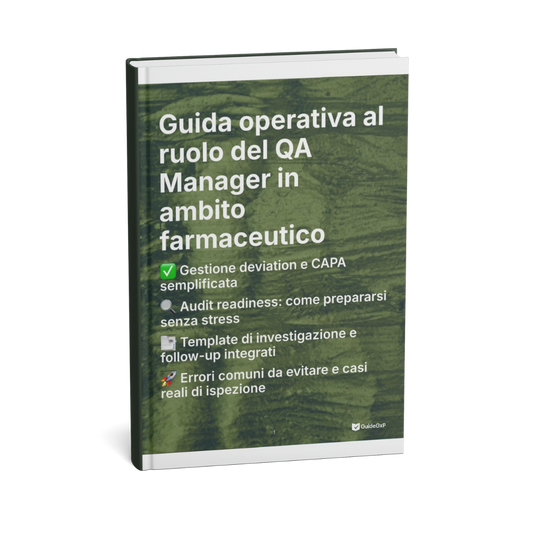 Guida Operativa QA Manager – Deviation, CAPA e Audit Readiness
