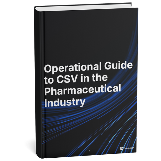 Operational Guide to Computer System Validation (CSV) in the GxP Environment