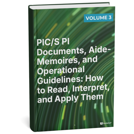PIC/S PI Documents, Aide-Memoires and Operational Guidelines: How to Read, Interpret and Apply Them