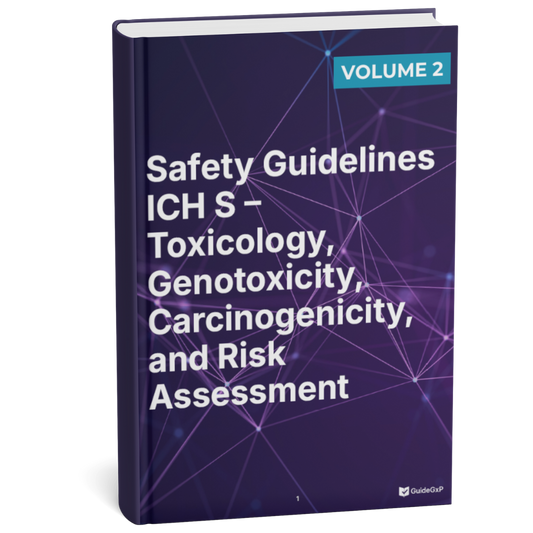 ICH Safety Guidelines – Toxicology, Genotoxicity, Carcinogenicity &amp; Risk Assessment