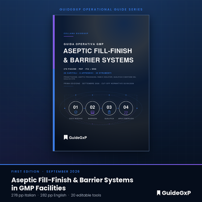 Guide opérationnel aseptic fill-finish et barrier systems : 29 chapitres et 20 outils modifiables