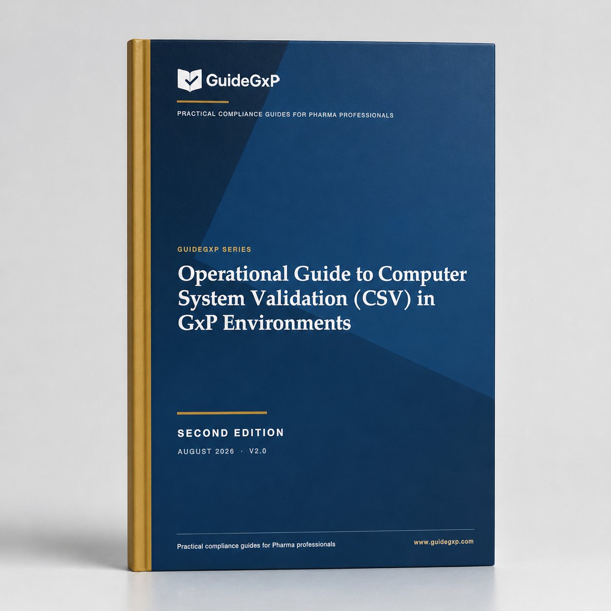 Guide Opérationnel de la Computer System Validation (CSV) - GxP